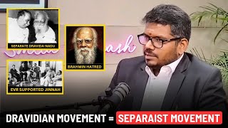 Dravidian Movement Exposed by J Sai Deepak  Dravidanadu Periyar Christian Missionaries amp Brahmins [upl. by Elodia226]