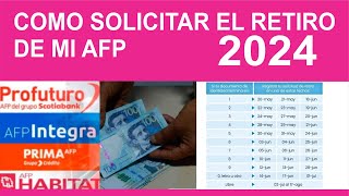 Como Solicitar el retiro de mi AFP 2024 [upl. by Werda]