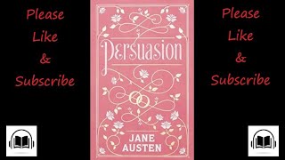 Persuasion by Jane Austen full audiobook [upl. by Annehsat679]