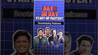 DAY 6 30  30 Days Startup Mastery  Bootstrap  30 Days Startup Mastery  bootstrap [upl. by Gnilrac76]