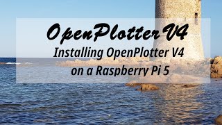 02 Installing OpenPlotter V4 on a Raspberry Pi 5 RPi5 [upl. by Lynnea973]