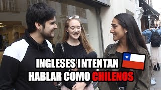 INGLESES HABLANDO COMO CHILENOS [upl. by Filipe]