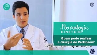 Neurologia Einstein quem pode realizar a cirurgia de Parkinson [upl. by Cheney246]