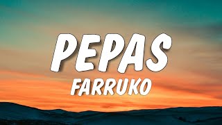 Farruko  Pepas LetraLyrics [upl. by Jose539]