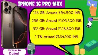 IPHONE 16 pro max all Features Camera Prices in India VS Dubai Colors Variant [upl. by Nerin]