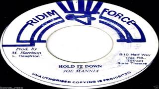 Joe Mannix  Hold It Down Ridim Force [upl. by Lysander64]