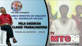 14112024  CINCO MINUTOS DE ORAÇÕES  Pe REGINALDO VELOSO [upl. by Valora]