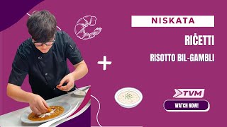 Niskata  Riċetti Risotto bilGambli [upl. by Fallon]