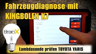 OBD Fahrzeugdiagnose Kingbolen K7  Lambdasonde prüfen Toyota Yaris [upl. by Lleret]