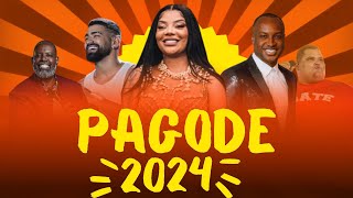 AS MAIS TOCADAS NO PAGODE ATUALIZADO 2024 AS MELHORES [upl. by Kimball275]