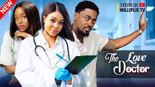 THE LOVE DOCTOR  UCHE MONTANA SHAZNAY OKAWA TOOSWEET ANNAN TIMINI  Nigerian Marriage Movie [upl. by Body561]