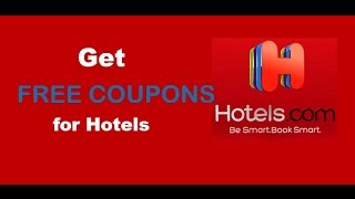 Get Free Hotelscom Coupons in Just 5 Steps [upl. by Gnilhsa]