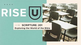 RiseU The World of the Bible WK 2  RELIGION [upl. by Farra]