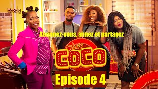 INÉDITS  CHEZ COCO EP 04  LA RESISTANCE  Kalunga Decor Ilonga Daniela Bongongo Nada [upl. by Ferdy480]