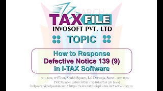 How to Response Defective Notice 139 9 in ITAX Software [upl. by Okwu]