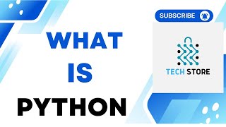 What is Python  Best Programming Language  Tech Store [upl. by Nedaj]