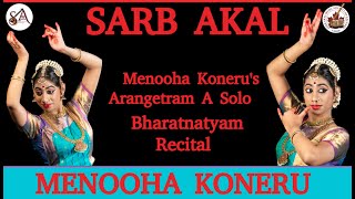 Menooha Konerus Arangetram A Solo Bharatnatyam Recital sarbakaltvcentre [upl. by Karine]