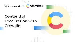 Contentful Localization  A quick guide how to translate Contentful content with Crowdin [upl. by Deery628]