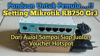 Cara Setting Mikrotik RB750Gr3 Untuk Server Wifi Hotspot Voucheran [upl. by Nired827]