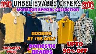 Unbelievable Offers  ₹98 Me Branded HoodiesPoloneckCargosShirts  Branded Clothes in Mumbai [upl. by Eimam]