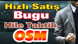 Osm 2023 Hızlı Satış Taktiği Oyunun Hilesi Gibi Online Soccer Manager 2023 Transfer Hilesi [upl. by Opportina]