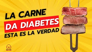 ¿La carne da diabetes  Doctor Bayter [upl. by Assed]