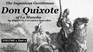 DON QUIXOTE by Miguel de Cervantes Saavedra  Vol1 Part 2  FULL Audio Book [upl. by Ardiekal]