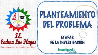 Planteamiento del Problema [upl. by Ehsom]