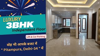 Luxury 3BHK FLOOR For Sale in Pitampura Delhi34 Prime Location Lift amp Parking property video [upl. by Funch457]