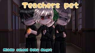 Teachers pet Middle school Deku Angst  TW  BAKUDEKU  MHABNHA  Gacha Club [upl. by Dorrej]