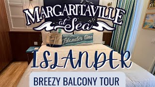 Breezy Balcony Cabin Tour Margaritaville at Sea Islander [upl. by Nnoved]