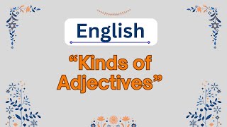 Kinds of Adjectives English for Competitive Exams  General English [upl. by Arihay]