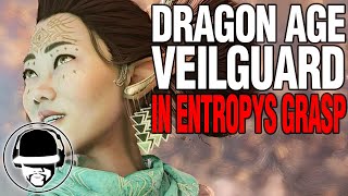 In Entropys Grasp  Dragon Age Veilguard Part 2 [upl. by Llerred751]