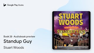 Standup Guy Book 28 by Stuart Woods · Audiobook preview [upl. by Aeila]