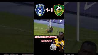 GOL PENYAMAAN PAHANG VS KEDAH 11  LIGA SUPER 2021 [upl. by Elyrad]