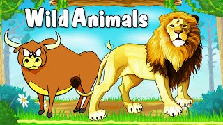 Learn Types of Wild Animals  Animated Video For Kids  English Learning Videos for Kids [upl. by Cookie]