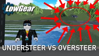 The difference between Understeer and Oversteer  Low Gear Ep 4 [upl. by Leamhsi]