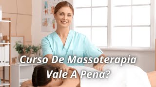 Curso De Massoterapia Vale A Pena❓ [upl. by Orrin407]