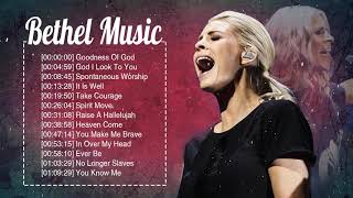 Best Bethel Music Gospel Famous Songs 2020  Powerful Playlist Of Bethel Music Nonstop [upl. by Emeline231]