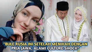 Cerita Bule Rusia Nikah Dengan Pria Lumajang Jawa Timur Alami Culture Shock Saat Nimba Air Di Sumur [upl. by Loring]