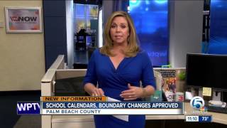 Palm Beach County school calendars boundary changes approved [upl. by Anak842]