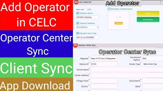 CELC App Download Add Operator Client amp Center Sync l CELC ऐप डाउनलोड ऑपरेटर जोड़ें celc aadhaar [upl. by Faux903]