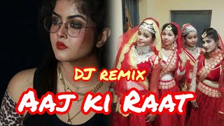 Aaj ki Raat maza  DJ remix  Bollywood song DJ remix [upl. by Galang]