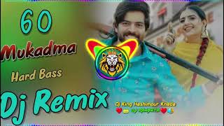 60 mukadma dj remix hard bass  haryanvi song dj remix hard vibration mix  dj ram beta [upl. by Aihtenyc]