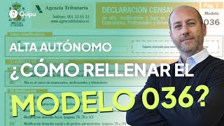 🖋 Cómo rellenar el MODELO 036  Alta Autónomos en Hacienda 2024 [upl. by Ackley]