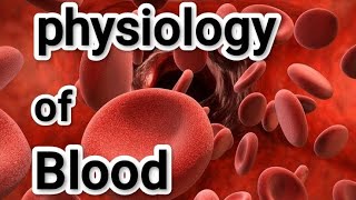 Blood physiology lec1  plasma proteins [upl. by Dahaf404]