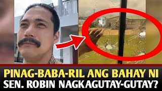 BAHAY NI SEN ROBIN PADILLA PINAGBABARIL AT PINASOK NG MASAMANG LOOB [upl. by Goldfarb]