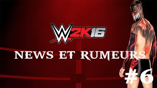 WWE 2K16 News et Rumeurs 6  Le Roster le plus grand FRHD [upl. by Nodnahs]