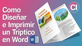 Como Diseñar e Imprimir un Tríptico Básico en Word 2010  Tríptico Brochure Folleto [upl. by Tterab819]