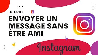 Comment envoyer un message sur Instagram sans être ami [upl. by Dlorrej733]